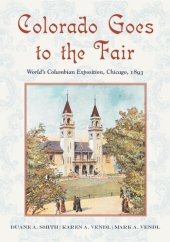 book Colorado Goes to the Fair: World's Columbian Exposition, Chicago, 1893