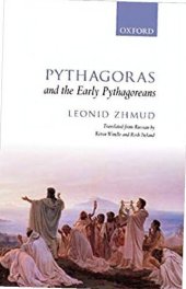 book Pythagoras and the Early Pythagoreans