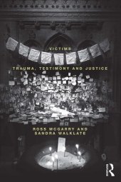 book Victims: Trauma, testimony and justice