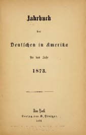 book Jahrbuch der Deutschen in Amerika für das Jahr 1873