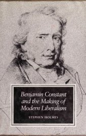 book Benjamin Constant and Making of Modern Liberalism