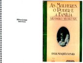 book As mulheres, o poder e a família: São Paulo, século XIX