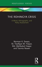 book The Rohingya Crisis : A Moral, Ethnographic, and Policy Assessment