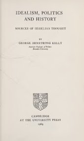 book Idealism, Politics and History: Sources of Hegelian Thought