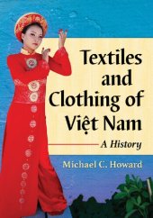 book Textiles and Clothing of Việt Nam: A History