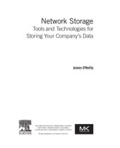 book Network Storage: Tools and Technologies for Storing Your Company's Data