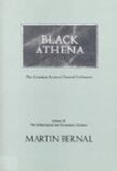 book Black Athena: The Archaeological and Documentary Evidence