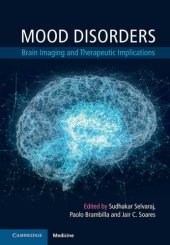 book Mood Disorders: Brain Imaging and Therapeutic Implications