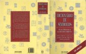 book Dicionario de simbolos: mitos, sonhos, costumes, formas, figuras, cores, numeros