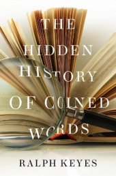 book The Hidden History Of Coined Words