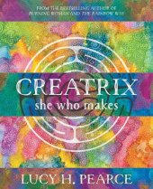 book Creatrix: she who makes