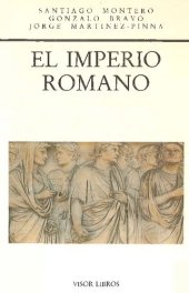 book El Imperio romano: evolución institucional e ideológica