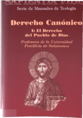 book Derecho canónico I: El derecho del Pueblo de Dios