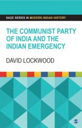 book The Communist Party of India and the Indian Emergency