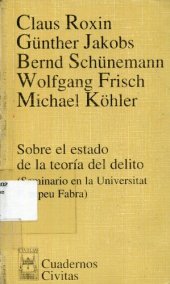 book Sobre el estado de la teoría del delito: seminario en la Universidad Pompeu Fabra