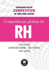 book Competências globais do RH: Agregando valor competitivo de fora para dentro