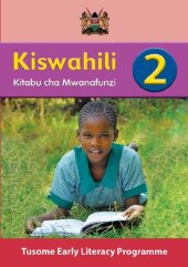 book Kiswahili 2. Kitabu cha Mwanafunzi