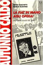 book La Fiat in mano agli operai. L'autunno caldo del 1969