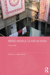 book Being middle-class in India : a way of life