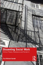 book Dissenting Social Work: Critical Theory, Resistance and Pandemic