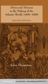 book Africa and Africans in the Making of the Atlantic World, 1400–1800