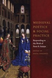 book Medieval Poetics and Social Practice: Responding to the Work of Penn R. Szittya