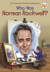 book Who Was Norman Rockwell?