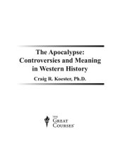 book The Apocalypse: Controversies and Meaning in Western History