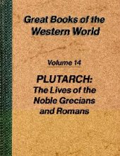 book The lives of noble Grecians and Romans by Plutarch