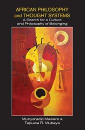 book African Philosophy and Thought Systems. a Search for a Culture and Philosophy of Belonging