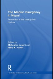 book The Maoist Insurgency in Nepal: Revolution in the twenty-first century