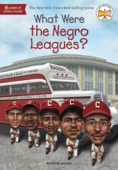 book What Were the Negro Leagues?