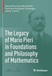 book The Legacy of Mario Pieri in Foundations and Philosophy of Mathematics