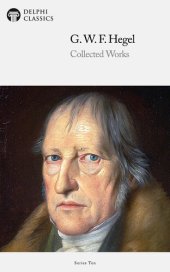 book Collected Works of Georg Wilhelm Friedrich Hegel