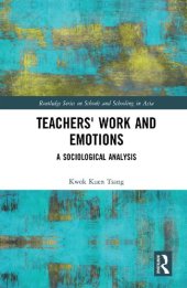 book Teachers’ Work and Emotions: A Sociological Analysis