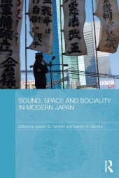 book Sound, Space and Sociality in Modern Japan