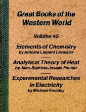 book Elements of Chemistry by Lavoisier, Analytical Theory of Heat by Fourier, Experimental Researches in Electricity by Faraday