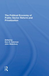 book The Political Economy of Public Sector Reform and Privatization