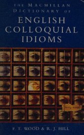 book The Macmillan dictionary of English colloquial idioms