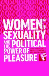 book Women, Sexuality and the Political Power of Pleasure