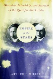 book Empire of the Stars - Obsession, Friendship, and Betrayal in the Quest for Black Holes