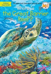 book Where Is the Great Barrier Reef?