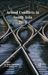 book Armed Conflicts in South Asia 2013 Transitions