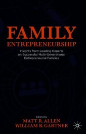 book Family Entrepreneurship: Insights from Leading Experts on Successful Multi-Generational Entrepreneurial Families