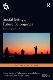 book Social Beings, Future Belongings: Reimagining the Social