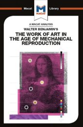 book An Analysis of Walter Benjamin’s The Work of Art in the Age of Mechanical Reproduction