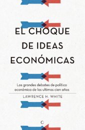 book El choque de las ideas económicas