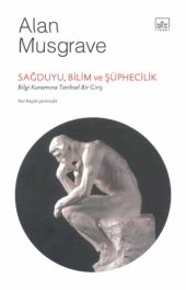 book Sağduyu, bilim ve şüphecilik : bilgi kuramına tarihsel bir giriş