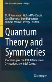 book Quantum Theory and Symmetries; Proceedings of the 11th International Symposium, Montréal, Canada