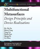 book Multifunctional Metasurfaces: Design Principles and Device Realizations